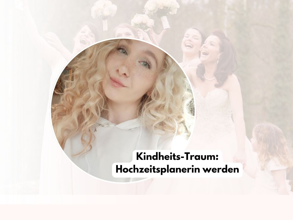 Chrissis Kindheitstraum Hochzeitsplaner werden